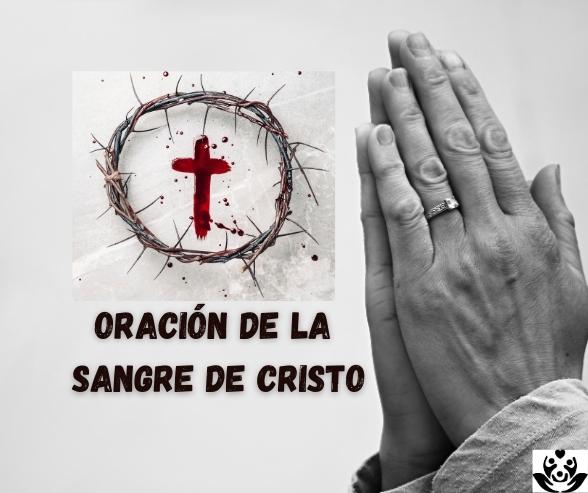 Oracion de la sangre de Cristo