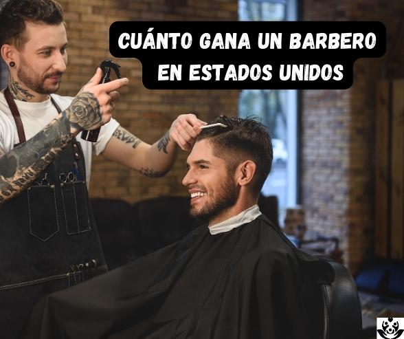 Cuanto Gana un Barbero en Estados Unidos